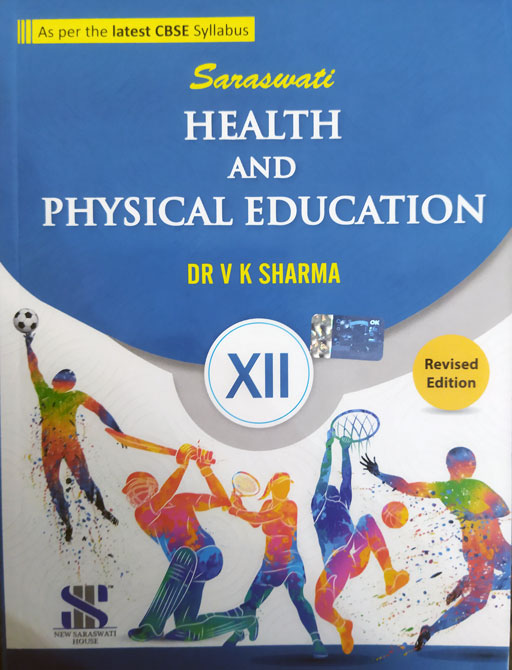 Saraswati Health and Physical Education for Class 12